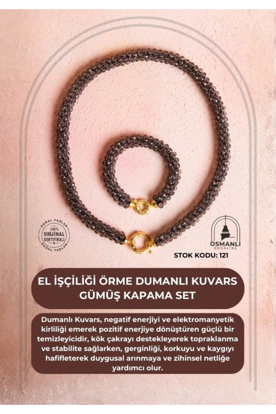 El İşçiliği Örme Dumanlı Kuvars Gümüş Kapama Set (SK:121)