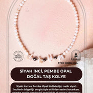 Siyah İnci, Pembe Opal Doğal Taş Kolye (SK:244)