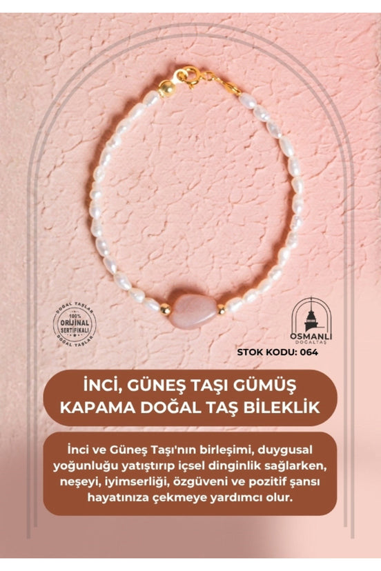 İnci, Güneş Taşı Gümüş Kapama Doğal Taş Bileklik (SK:064)