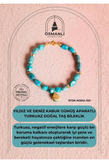 Sertifikalı Yıldız ve Deniz Kabuk Gümüş Aparatlı Firuze(Turkuaz)Doğal Taş Bileklik (SK:031)