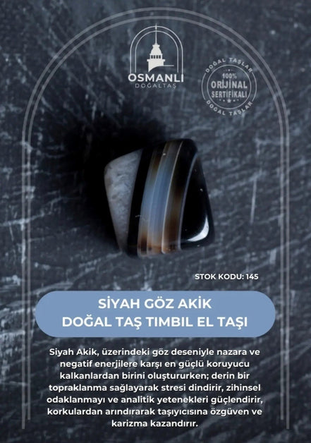 Siyah Göz Akik Doğal Taş Tımbıl El Taşı (SK:145)