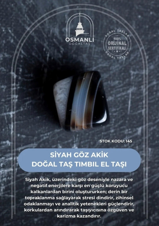 Siyah Göz Akik Doğal Taş Tımbıl El Taşı (SK:145)