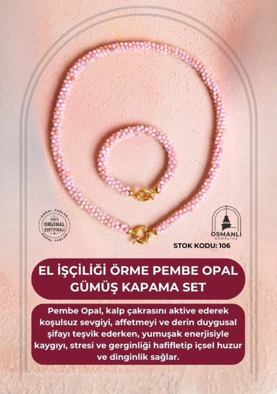 El İşçiliği Örme Pembe Opal Gümüş Kapama Set (SK:106)