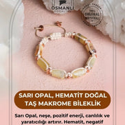 Sarı Opal, Hematit Doğal Taş Makrome Bileklik