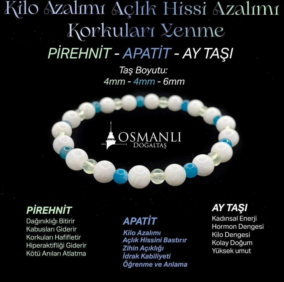 Zayıflama Açlık Bastırma Korkuları Azaltma Bilekliği - Ay Taşı - Prehnit - Apatit