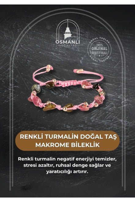 Renkli Turmalin Natürel Kesim Doğal Taş Makrome Bileklik