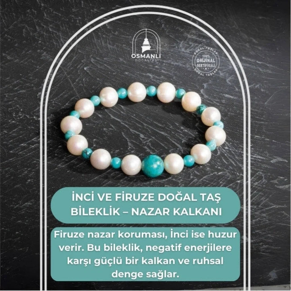 Sertifikalı İnci ve Firuze Doğal Taş Bileklik – Nazar Kalkanı